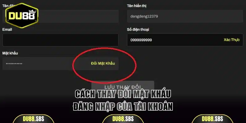 Cách đổi mật khẩu tài khoản DU88 đơn giản
