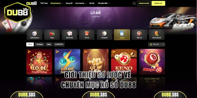 Giới thiệu sơ lược về mục xổ số DU88